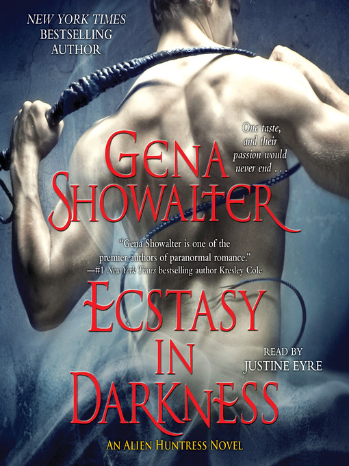 Title details for Ecstasy in Darkness by Gena Showalter - Wait list